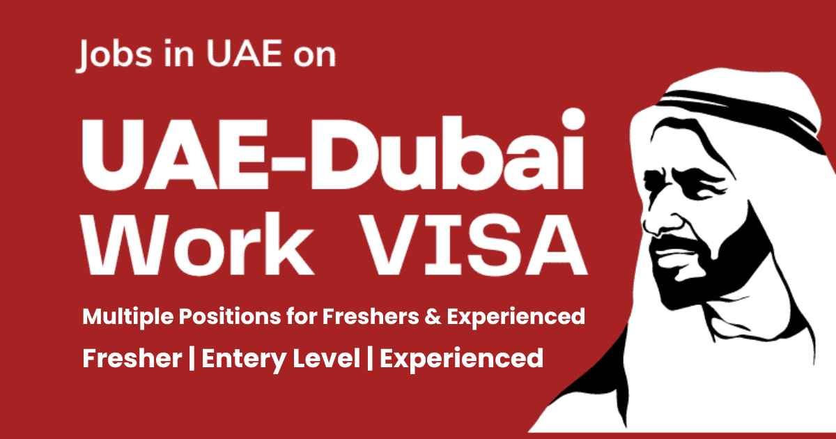 Immediate Hiring for Multiple Positions in the UAE for Freshers and ...